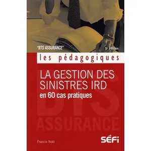 SEFI La gestion des sinistres IRD pas cher