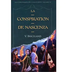 Ada La Conspiration De Nascenza - Tome 3 : Les Chroniques De Cassaforte pas cher