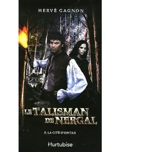 Comparateur de prix : Hurtubise Hmh Le Talisman De Nergal Tome 5 - La Cité D'ishtar