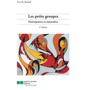 Gaetan Morin Cheneliere Education Les Petits Groupes - Participation Et Animation pas cher