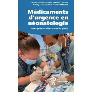 Hopital Sainte-Justine Médicaments d'urgence et néonatologie pas cher