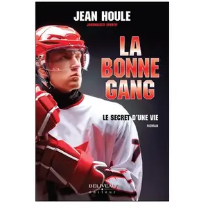Comparateur de prix : La Bonne Gang - Le Secret D'une Vie