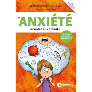 DE MORTAGNE L'anxiété Racontée Aux Enfants pas cher