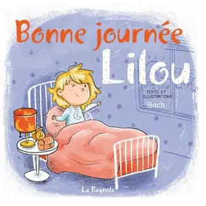 La Bagnole Bonne journée, Lilou ! pas cher