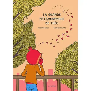 Comparateur de prix : PASTEQUE La grande métamorphose de Théo