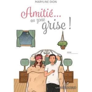 Amitié... En Zone Grise !