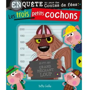Les Trois Petits Cochons - Enquête Au Pays Des Contes De Fées