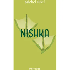 Hurtubise Editions HMH Nishka pas cher
