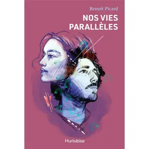 Comparateur de prix : Hurtubise Hmh Nos Vies Parallèles
