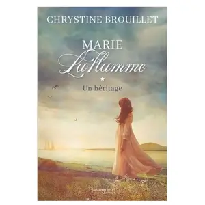 Marie Laflamme - Tome 1 - Un Héritage