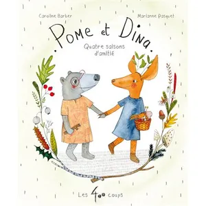 Pome et Dina - Quatre saisons d'amitié cartonné pas cher