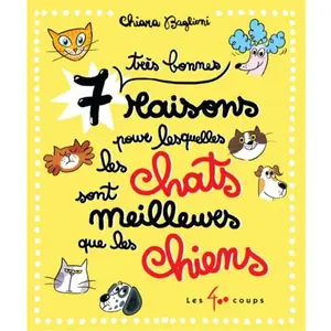 7 très bonnes raisons pour lesquelles les chats sont meilleurs que les chiens pas cher
