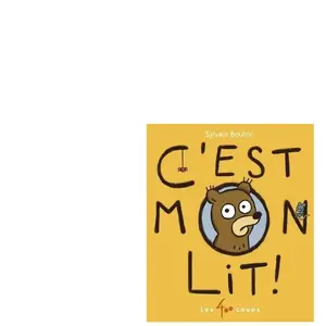 400 Coups Eds Les C'est mon lit ! Sylvain Bouton (Auteur) pas cher