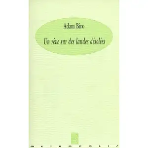 Comparateur de prix : Un Reve Sur Des Landes Desolees