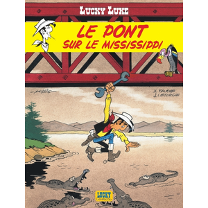 Lucky Luke - Tome 32 - Le Pont sur le Mississippi pas cher