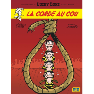 Les Aventures de Lucky Luke d'après Morris - Tome 2 - La Corde au cou pas cher