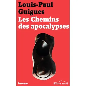 In Folio Les Chemins des apocalypses