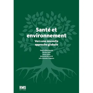 Comparateur de prix : Rms Medecine Et Hygiene Santé et environnement Vers une nouvelle approche globale
