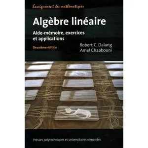 Comparateur de prix : Presses Polytechniques Romandes Algèbre linéaire