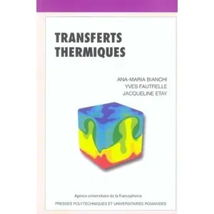 Comparateur de prix : Presses Polytechniques Romandes Transferts thermiques