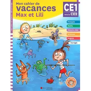 Calligram Mon cahier de vacances Max et Lili CE1-CE2 (Pédagogie Max et Lili)