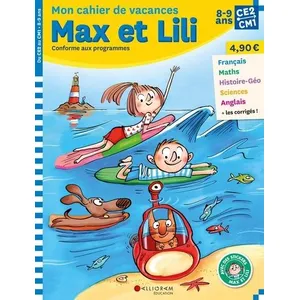 Comparateur de prix : Calligram Mon cahier de vacances de Max et Lili du CE2 au CM1