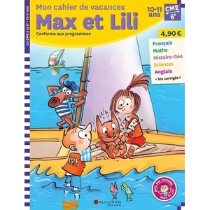 Calligram Cahier de vacances Max et Lili - CM2/6e