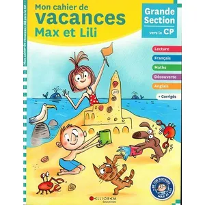 Calligram Mon cahier de vacances Max et Lili de la GS au CP pas cher