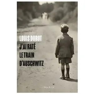 Comparateur de prix : Slatkine Et Cie J'ai raté le train d'Auschwitz