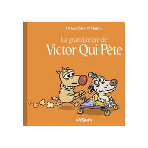 Comparateur de prix : TASCHEN Victor Qui Pète Tome 4 - La Grand-Mère De Victor Qui Pète