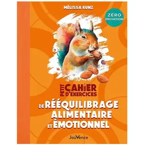 Jouvence Petit cahier d'exercices de rééquilibrage alimentaire et émotionnel pas cher