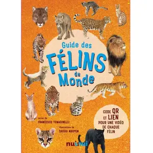 Nuinui Jeunesse Guide des félins du monde pas cher