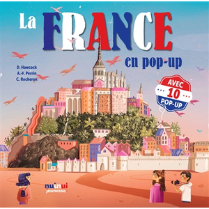 Nuinui Jeunesse Saisissants pop-up - La France en pop-up pas cher