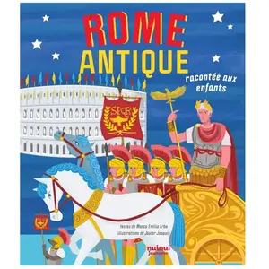 Nuinui jeunesse Rome antique racontée aux enfants pas cher