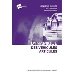 Comparateur de prix : Presses Polytechniques Romandes Dynamique des véhicules articulés