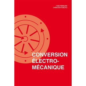 Comparateur de prix : Presses Polytechniques Romandes Conversion électromécanique