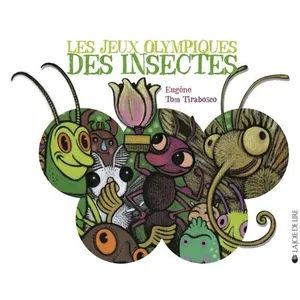 Comparateur de prix : LA JOIE DE LIRE Les Jeux Olympiques Des Insectes