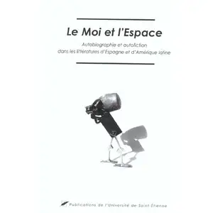 Publ.de St-Etienne Le moi et l'espace pas cher