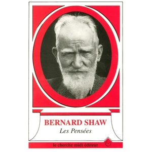 Le Cherche-Midi Les pensées de Bernard Shaw pas cher