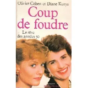 Mazarine Coup de foudre le rêve des années 50 - Cohen Olivier pas cher