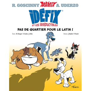 Editions Albert René Idéfix et les Irréductibles Tome 1 - Pas de quartier pour le latin !
