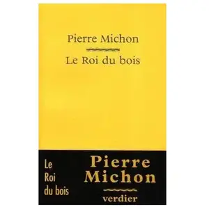 VERDIER Le Roi Du Bois