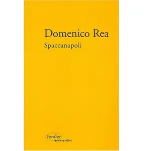 Verdier Spaccanapoli Domenico Rea (Auteur), Michel Arnaud (Traduction) pas cher