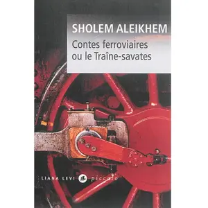 LEVI Contes ferroviaires ou Le traîne-savates Cholem Aleichem pas cher