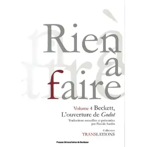 Comparateur de prix : Presses Universitaires Bordeaux Rien À Faire - Beckett, L'ouverture De Godot