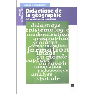 Comparateur de prix : Presses Universitaires Rennes DidactIQUE DE LA GEOGRAPHIE