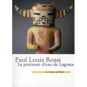 Le Temps Qu'il Fait La Porteuse d'eau de Laguna pas cher