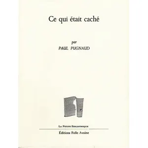 Folle Avoine Ce qui était caché