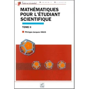 Edp Sciences Mathematiques pour l etudiant scientifique tome ii