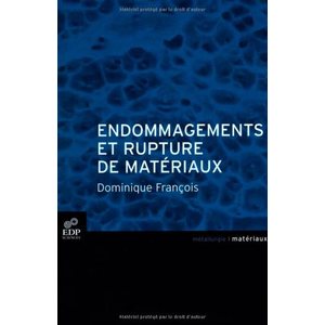 Comparateur de prix : Edp Sciences Endommagement et rupture de matériaux